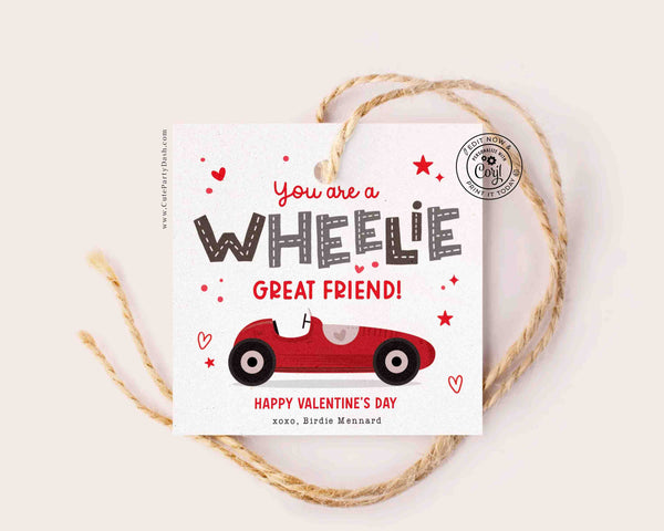 Wheelie Great Friend Valentine's Day Gift Tag Printable INSTANT DOWNLOAD Kids Classroom Toy Race Car Gift Editable Valentine Gift Tag Card