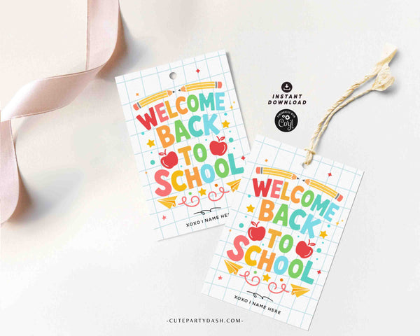 EDITABLE Welcome Back To School Gift Tag Printable INSTANT DOWNLOAD First Day of School, Teacher Staff Employee Pta Pto Classmate Gift Label