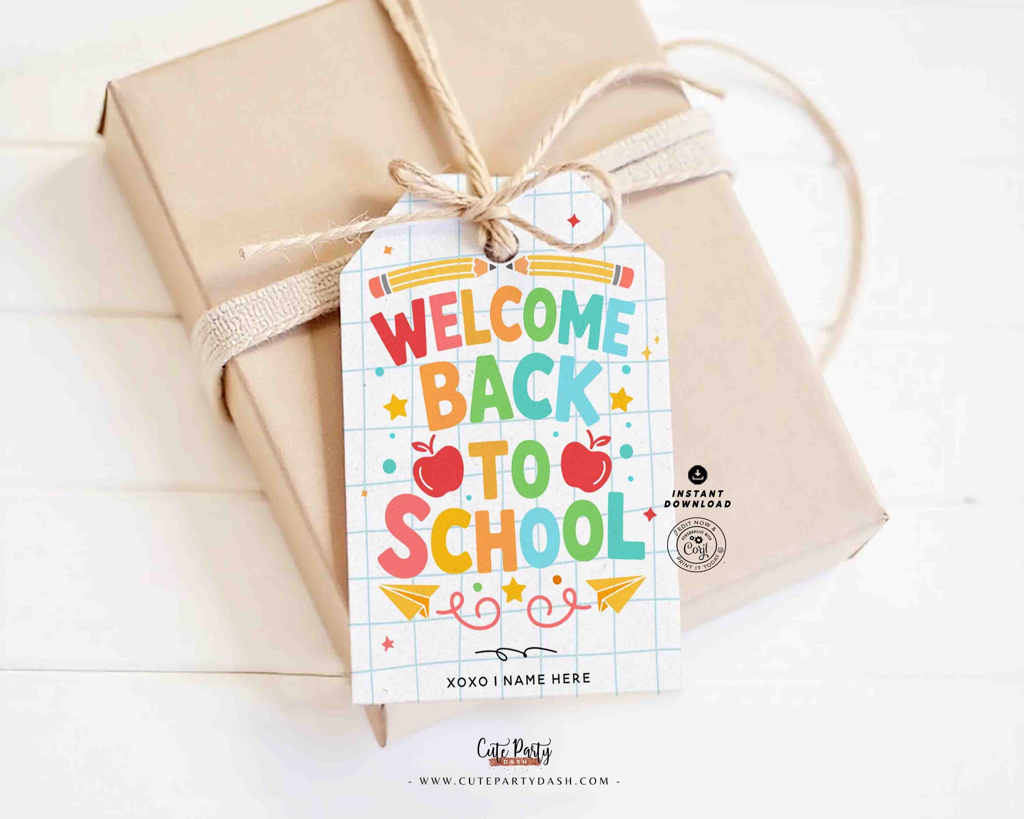 EDITABLE Welcome Back To School Gift Tag Printable INSTANT DOWNLOAD First Day of School, Teacher Staff Employee Pta Pto Classmate Gift Label