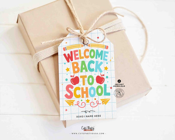 EDITABLE Welcome Back To School Gift Tag Printable INSTANT DOWNLOAD First Day of School, Teacher Staff Employee Pta Pto Classmate Gift Label
