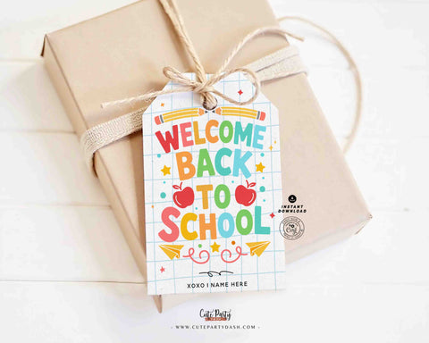EDITABLE Welcome Back To School Gift Tag Printable INSTANT DOWNLOAD First Day of School, Teacher Staff Employee Pta Pto Classmate Gift Label
