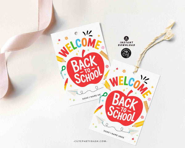 EDITABLE Welcome Back To School Gift Tag Printable INSTANT DOWNLOAD First Day of School, Teacher Staff Employee Pta Pto Classmate Gift Label