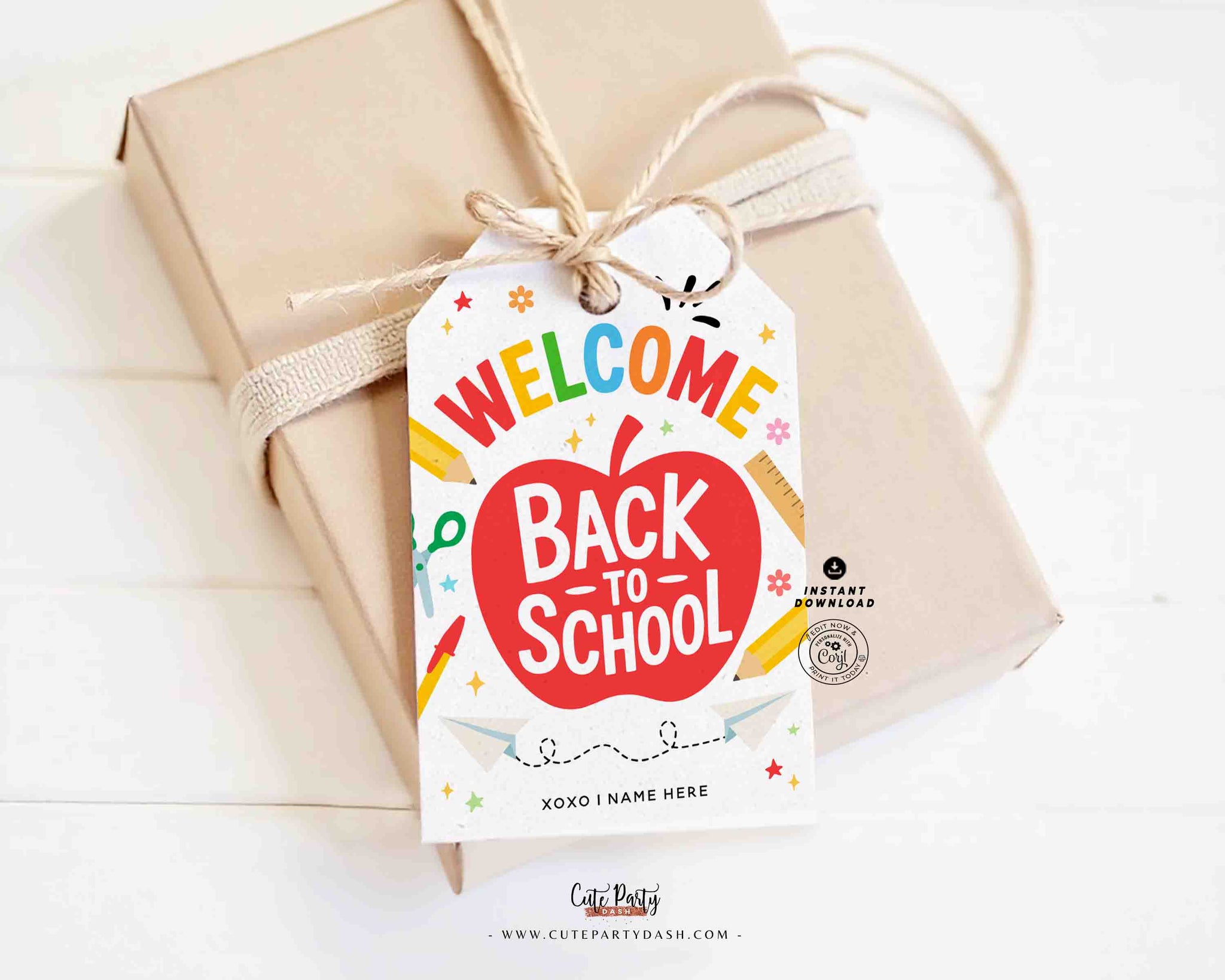EDITABLE Welcome Back To School Gift Tag Printable INSTANT DOWNLOAD First Day of School, Teacher Staff Employee Pta Pto Classmate Gift Label