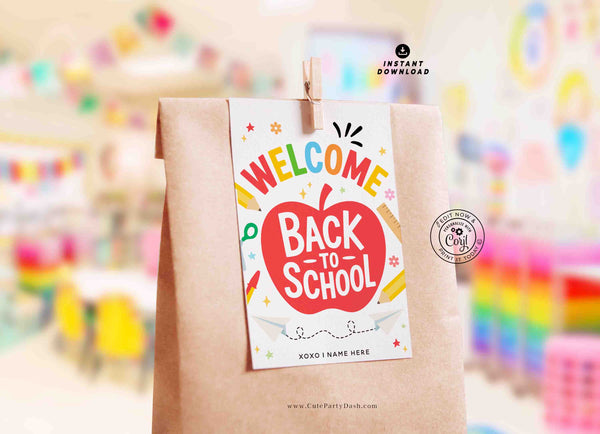 EDITABLE Welcome Back To School Gift Tag Printable INSTANT DOWNLOAD First Day of School, Teacher Staff Employee Pta Pto Classmate Gift Label