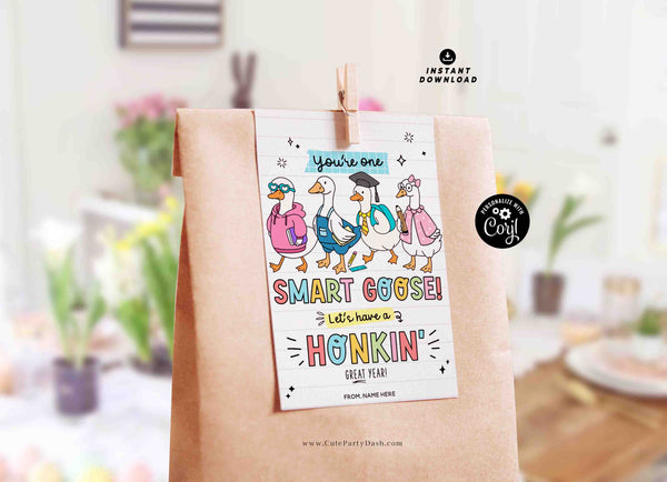 Silly Goose Back To School Gift Tag Printable INSTANT DOWNLOAD First Day of School, Editable Teacher Staff Student Pta Pto Classmate Gift