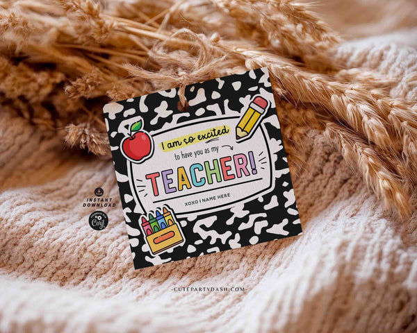 First Day Of School Teacher Gift Tag From Student Printable INSTANT DOWNLOAD Welcome Back to School gift for Teacher Cookies tags