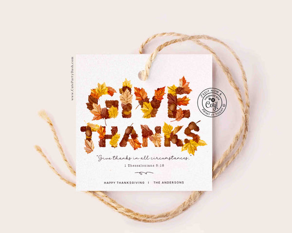 Thanksgiving Gift Tag: Editable Give Thanks Bible Printable (Digital Download)