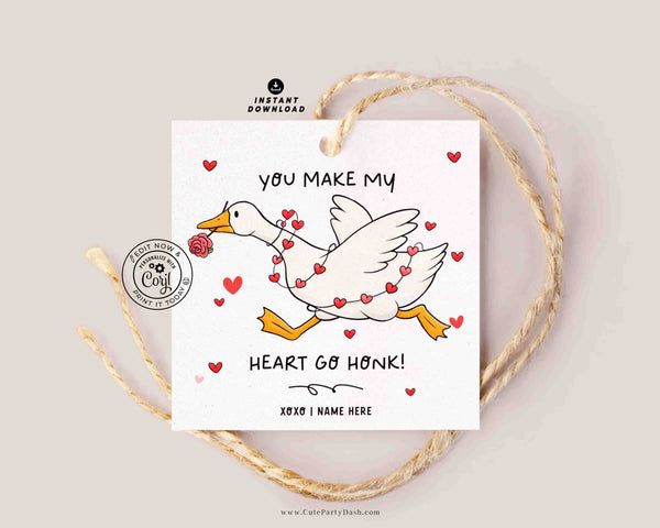 Printable Goose Valentine Gift Tag (Editable) – You Make My Heart Go Honk