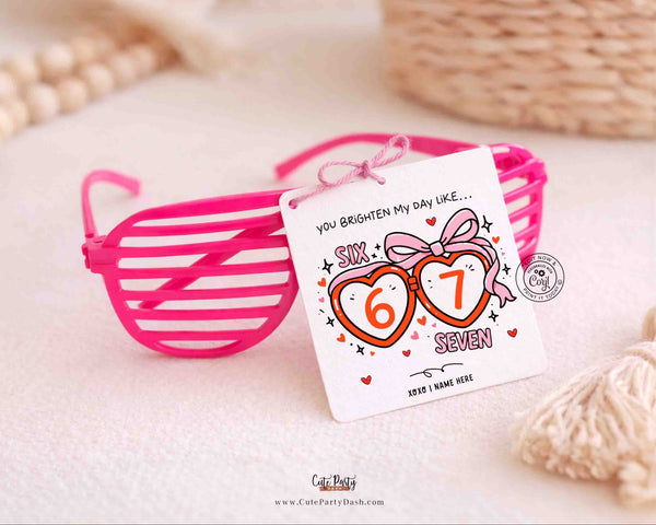 6–7 Sunglasses Valentine Gift Tag (Editable Printable) – You Brighten My Day Like…