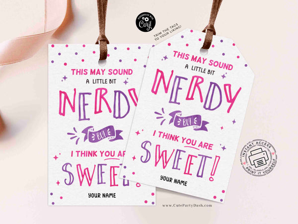 Nerdy Valentine Candy Box Tag Editable Kids Classroom Valentine's Day Favor Tag - I think you're SWEET