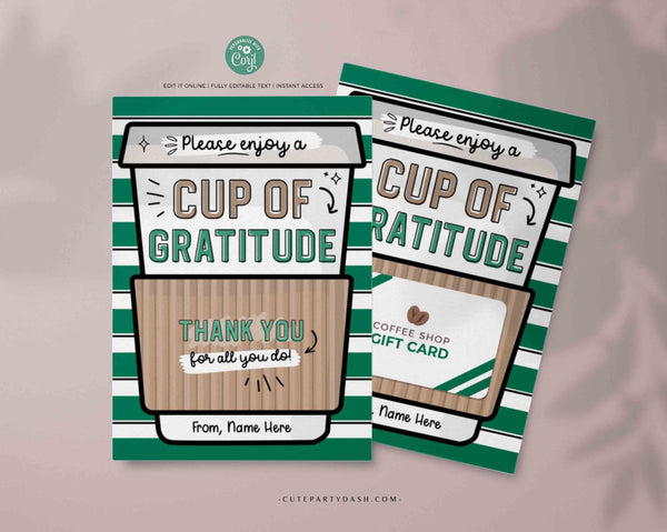 Cup of Gratitude Gift Card Holder Coffee Thank You Card template Printable Teacher Employee Appreciation Week Editable Gift INSTANT DOWNLOAD