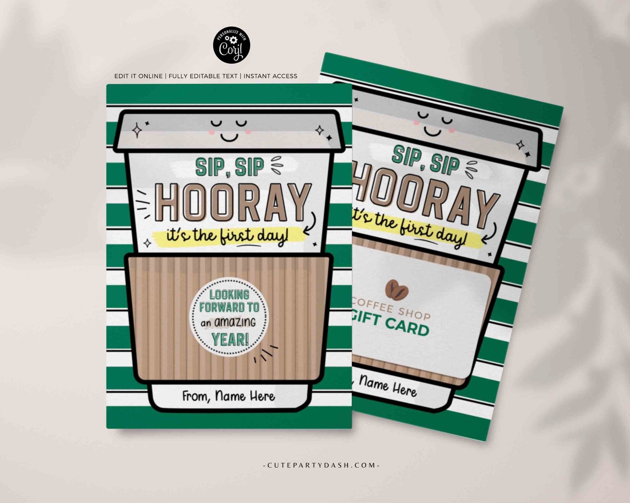 Sip Sip Hooray It's The First Day Gift Card Holder Template Editable Back to School Printable Coffee Gift for Teacher Work INSTANT DOWNLOAD