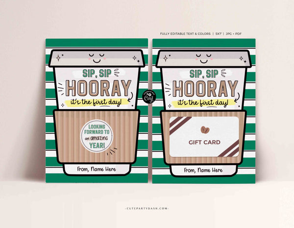 Sip Sip Hooray It's The First Day Gift Card Holder Template Editable Back to School Printable Coffee Gift for Teacher Work INSTANT DOWNLOAD