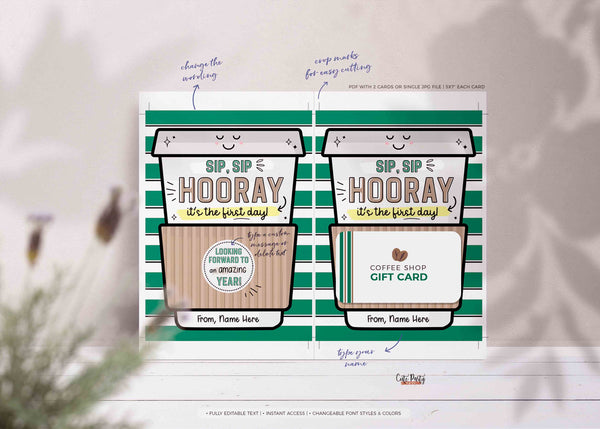 Sip Sip Hooray It's The First Day Gift Card Holder Template Editable Back to School Printable Coffee Gift for Teacher Work INSTANT DOWNLOAD