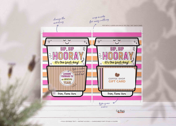 Sip Sip Hooray It's The First Day Gift Card Holder Template Editable Back to School Printable Coffee Gift for Teacher Work INSTANT DOWNLOAD