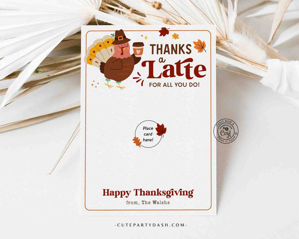 Thanks a Latte Thanksgiving Coffee Gift Card Holder Printable INSTANT DOWNLOAD Editable Gift for Teacher, Coworker, Staff, Employee, Team