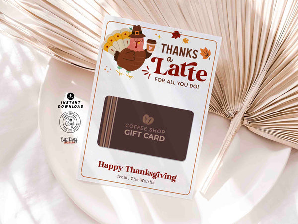 Thanks a Latte Thanksgiving Coffee Gift Card Holder Printable INSTANT DOWNLOAD Editable Gift for Teacher, Coworker, Staff, Employee, Team