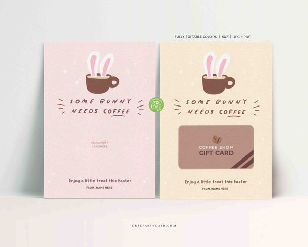 Easter Some Bunny Needs Coffee Gift Card Holder: Editable Printable (Instant Download)