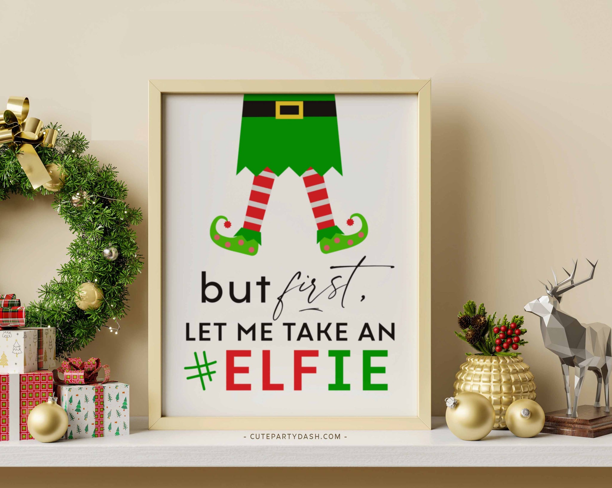 But First Let Me Take An #Elfie Sign, Christmas Photo Booth Selfie Sign Decor - Instant Download