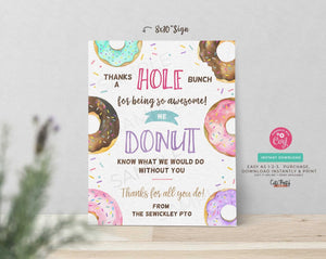 Donut Know What We Would Do Without You Sign 