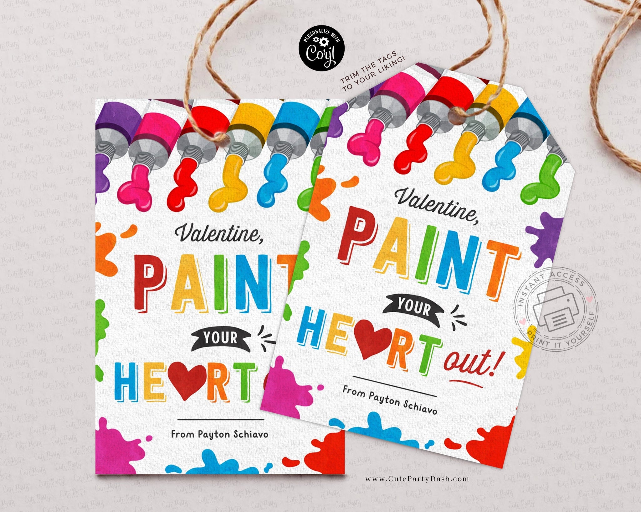 Paint Your Heart Out Valentine's Day Gift Tag - Digital Download