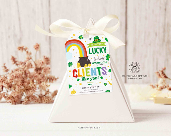 Lucky to Have Clients Like You Shamrock Rainbow Appreciation, Realtor Customer Business St. Patrick’s Day Gift Tag - Instant Download