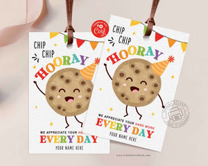 Cookie Gift Tag, Chip Chip Hooray Employee Appreciation thank you Tag - INSTANT Download