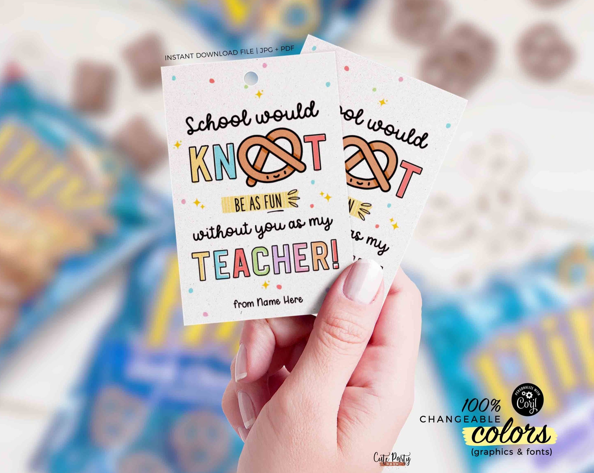 Editable Pretzel Teacher Appreciation Treat Tag, Printable Thank You Teacher School Knot the same without you gift tag- INSTANT Download