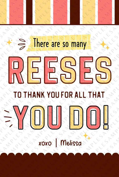 Editable So many Reeses to Thank you Gift Tag Template, Printable Appreciation Gift Tags, Staff Teacher appreciation week - INSTANT Download