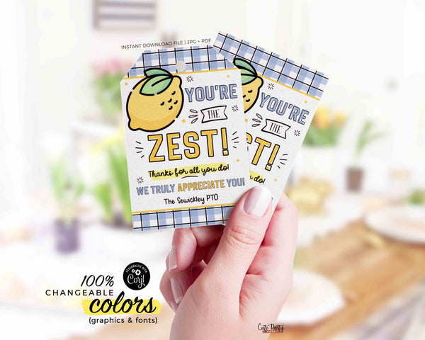 Lemons Gift Tags Zest Lemon Themed Gift for Teacher Appreciation Week Editable Printable Team Member Volunteer Thank You INSTANT DOWNLOAD