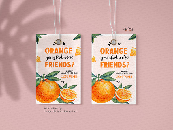 Valentine's Day Orange you glad Favor Tags - Digital Download