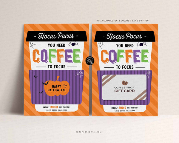 Hocus Pocus you need coffee to focus Editable Halloween Coffee Gift Card Holder template- Digital Download