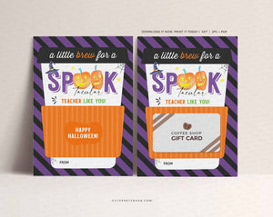 A Little Brew Spooktacular Teacher Halloween Coffee Gift Card Holder template- Digital Download