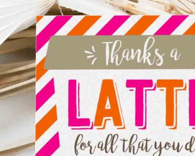 Editable Thanks a Latte Card Coffee Holder template, Teacher Appreciat – Cute Party Dash Editable Thanks a Latte Card Coffee Holder template, Teacher Appreciat – Cute Party Dash